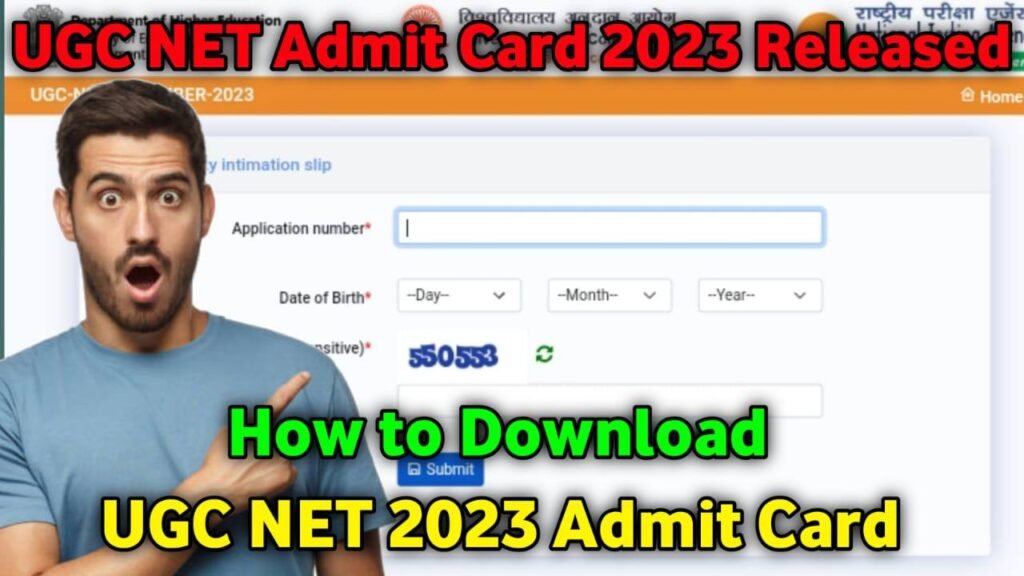 UGC NET Admit Card 2023 Released, How To Download