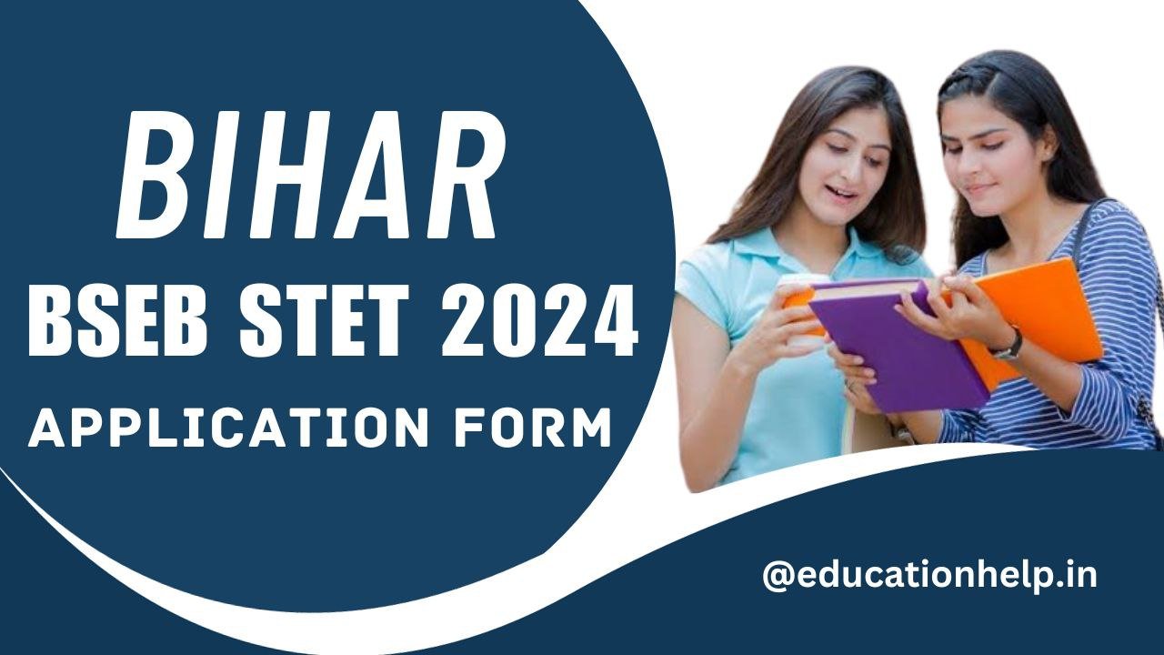 BSEB STET 2024 Online Application Form Start