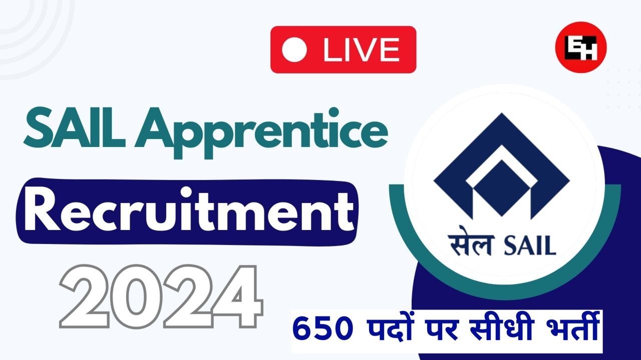 SAIL Apprentice Recruitment 2024